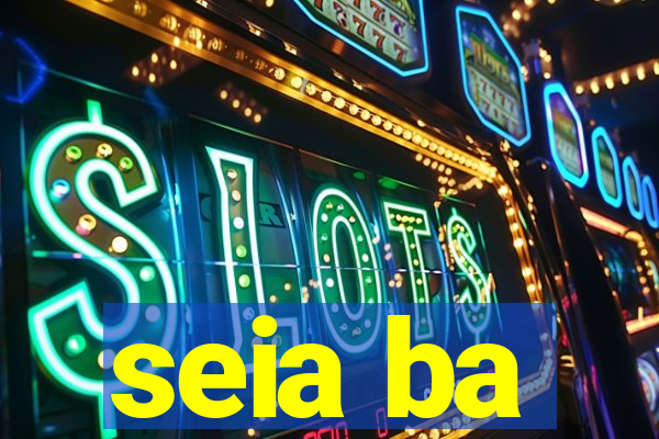 seia ba